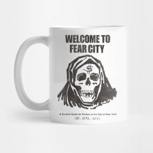 Welcome to Fear City Mug